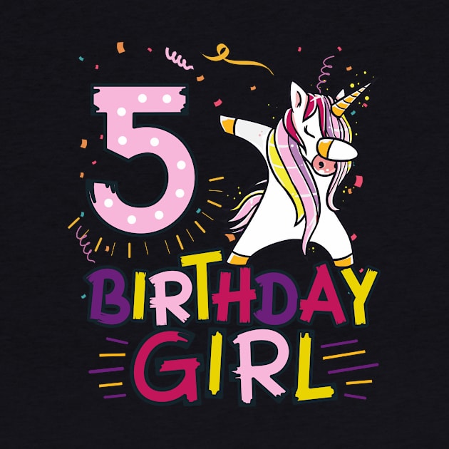 Funny Birthday Gift 5 year old Girl Dabbing Unicorn T-Shirt by Pummli